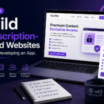 How to Build Subscription-Based Websites Without Developing an App.